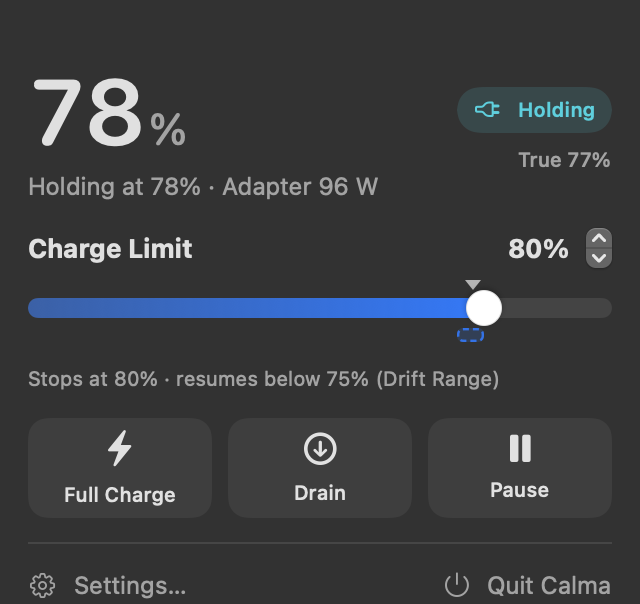 Calma's menu bar popover showing 78% battery held below an 80% charge limit, with Full Charge, Drain and Pause buttons