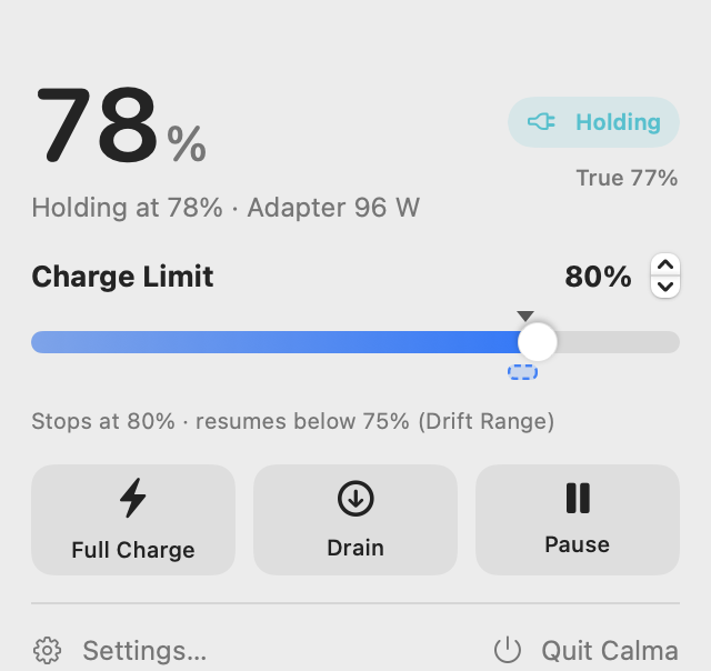 Calma's menu bar popover showing 78% battery held below an 80% charge limit, with Full Charge, Drain and Pause buttons
